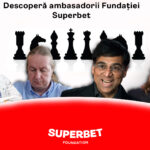 Personalități importante vin în scena șahului românesc! Află cine sunt ambasadorii Fundației Superbet!